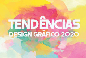 Leia mais sobre o artigo Tendencia design grafico 2020: As principais atualizações estão aqui!