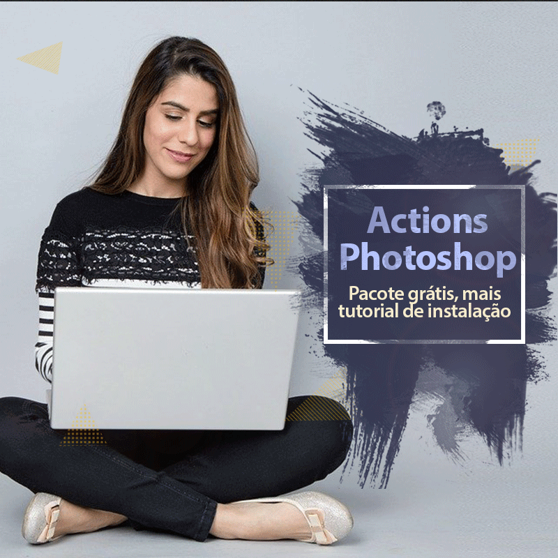 Você está visualizando atualmente Actions para Photoshop: Tutorial sobre actions + download
