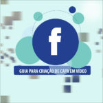 Vídeo para capa do Facebook: Aprenda a criar usando seu Photoshop