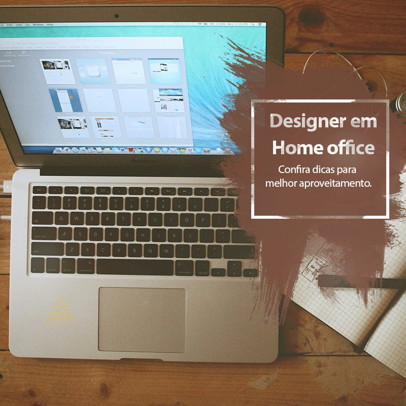 Você está visualizando atualmente Designer em Home Office: Veja guia de trabalho Home Office designer