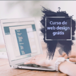 Curso de Web design grátis para construção do seu site facilitado