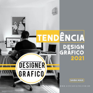 Leia mais sobre o artigo Tendência design gráfico 2021: Confira as principais tendências